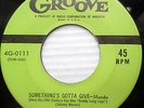 CHRIS POWELL & BLUE FLAMES r&b 45 SOMETHING's GOTTA GIVE UNCHAINED MELODY dm538