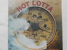 HOT LOTTA 