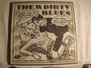 5 LP SET - THEM DIRTY BLUES - 20'S & 30'S BLUE COMP FROM STASH/JAZZ RECORD-MINT