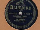 78 rpm Joe Williams Bluebird B-9025 in V+E-/VV+ (Sonny Boy Williamson)