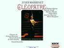 ?? OPER ? Jules Massenet (*1842) ? CLEOPATRE ? Saint-Étienne 1990 ? 2CD