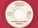 45 RPM Single--- Donovan- Sunshine Superman