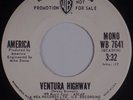 AMERICA: Ventura Highway USA WB Mono Stereo DJ PROMO ’72 45 NM Superb