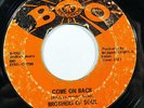 BROTHERS OF SOUL-COME ON BACK /THE LOVE I FOUND ON BOO NORTHERN 45-, HEAR