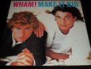 WHAM MAKE IT BIG GEORGE MICHAEL EX VINYL VG- JACKET COLUMBIA FC 39595