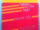 Brian Ice Talking To The Night Vinyl Single 12inch Memory Records