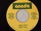 FAMILY TREE - FAMILY TREE 45 ANADA RECORDS ADA-101 FUNK/SOUL DISCO