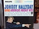 JOHNNY HALLYDAY SINGS AMERICA'S ROCKIN' HITS PHS 600-019 STEREO USA LP 33 TRS