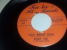 RUDY TEE & RENO BOP'S The Fire's Gone / Talk About RU TEE HIT RARE TEXAS SOUL 45