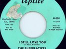 NORTHERN SOUL - SUPERLATIVES - I STILL LOVE YOU - UPTITE LABEL - RI