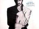 GEORGE MICHAEL  + FAST LOVE  +12