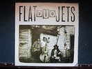 FLAT DUO JETS LP VINYL orig '89 Dog Gone  dog0004 RARE Jack White fan rare