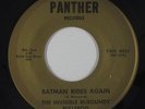 Garage Psych 45 - Invisible Burgundy Bullfrog - Batman Rides - Panther - NM mp3
