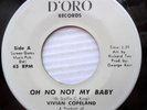 Vivian Copeland NORTHERN SOUL 45 cover of MAXINE BROWN Oh No Not My Baby F1844