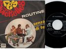 LES SAUTERELLES Routine Senza di te 45rpm 7' + PS 1966 ITALY MINT- The Byrds