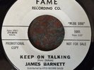 PROMO NORTHERN SOUL 45 / JAMES BARNETT / KEEP ON TALKING / GOOD LOOK / FAME 1001