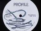RAMMELZEE VS. K-ROB Beat Bop PROFILE 12