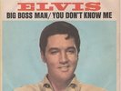 ELVIS PRESLEY : BIG BOSS MAN 7