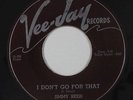 Blues R&B 45 - Jimmy Reed - I Don't Go For That - Vee-Jay - mp3