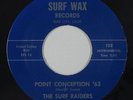 Surf 45 - Surf Raiders - Point Conception '63/Crash - Surf Wax - VG+ mp3