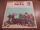 33 tours JACK LANTIER chante noel petit papa noel