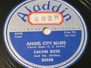 Calvin Boze - safronia B / angel city blues 78 Aladdin 3055 Blues Vocal VG+