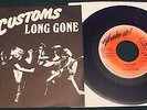 THE CUSTOMS   Long Gone US 1980 Garage/Punk 7