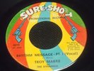 TROY MARRS Rhythm Message RARE northern soul 45 STORMING DANCER mod r&b LISTEN