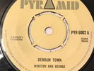 Winston And George 'Denham Town' Original Uk 45' Pyramid