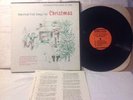 Original 1957 AMERICAN FOLK SONGS FOR CHRISTMAS FC7553 Folkways LP W/ Notes VG+