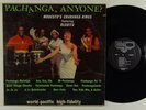 MODESTO'S CHARANGA KINGS Pachanga Anyone? LP on World Pacific