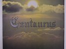 CENTAURUS: Centaurus LP (clear vinyl disc, textured cover) Metal