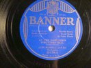 78:BANNER 33179- LUIS RUSSELL -DARKTOWN STRUTTERS BALL /OL' MAN RIVER  E/E-