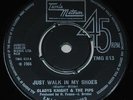 GLADYS KNIGHT & THE PIPS, JUST WALK IN MY SHOES, TAMLA MOTOWN 813, NORTHERN, EX+