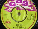BILLY GENTLY - LONG LIFE / THE SCHOOLBOYS - O TELL ME 7