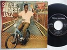 SUPER AGNEBY JAZZ EP bonjour messieurs AFRO LATIN 60's motobecane cady picture ?