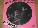 SEX PISTOLS: Never mind the bollocks Picture Disc LP UK Punk Exploited Clash
