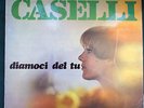 BEAT CATERINA CASELLI  DIAMOCI DEL TU LP CGD  FG 5033 1967