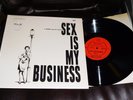 SEX IS MY BUSINESS Fax LP shrink NM Prostitutes Pimps Johns Homosexuals Speak