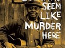 Hayes McMullan Every Day Seem Like Murder Here 2x Vinyl LP Record lost blues NEW
