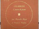 Marcelle MEYER CHABRIER L'oeuvre de piano 2 LPs DF 151 152 Francis Poulen