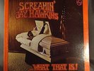 R&R R&B BLUES Lp Screamin' Jay Hawkins What That Is Philips 600-319 Stereo