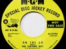 THE LEATHER BOY -HEAR IT -1967 DJ COPY- ON THE GO / SOULIN - GARAGE- PSYCHEDELIC