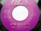 THE SHEPPARDS doowop orig.45 PRETEND YOU'RE STILL MINE / WALKIN VG++ Okeh  C2563