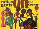 Miles Davis - On The Corner+++ Vinyl 180g ++MFSL 1-452+++NEU+++OVP