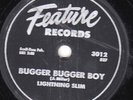 78-BLUES-LIGHTNING SLIM-BUGGER BUGGER BOY/ETHEL MAE on FEATURE-HIS 1ST LABEL