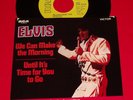 45 ELVIS PRESLEY WE CAN MAKE THE MORNING UNTIL ITS TIME RCA 74-0619 promo NM PS