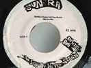 Sun Ra - Daddy's Gonna Tell You No Lie - Saturn - Cosmic Rays Nu Tones 45 7