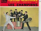 EP LES CHAMPIONS : PETIT GONZALES + 3  LABEL BEL-AIR
