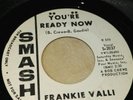 Your ready now/frankie valli  smashwhite demo vg